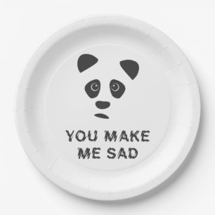 Je maakt me verdrietig. Sad panda. Papieren Bordje