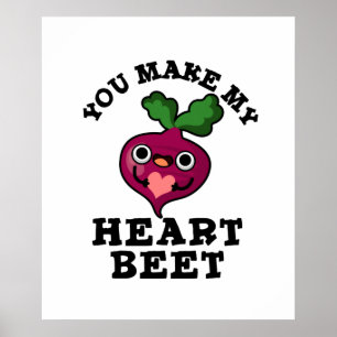 Je maakt mijn hartbiet grappny Veggie Pun Poster