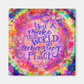 Je maakt mijn wereld inspiratie roze bloemmagneet magneet (Voorkant)