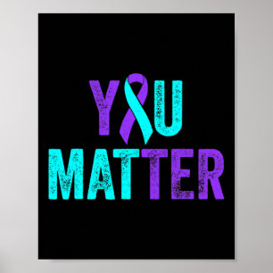 Je maakt zelfmoord Blauwgroen Paarse oorlogswezens Poster