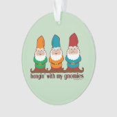 Je m'accroche à mon Humour Gnomies (devant)