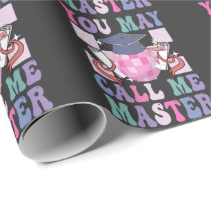 Je mag me Master Funny 2024 Afstuderen Gift noemen Cadeaupapier