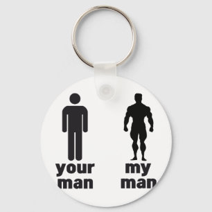 Je man versus mijn man sleutelhanger
