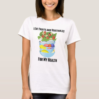 Je mange des fruits et légumes pour mon T-shirt de