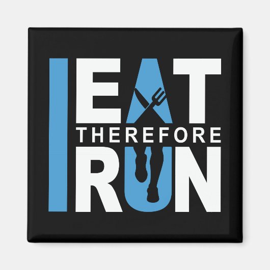 Je Mange Donc J'Exécute Magnet (Devant)