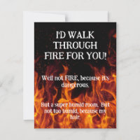 Je marchais dans le feu pour ta carte de voeux