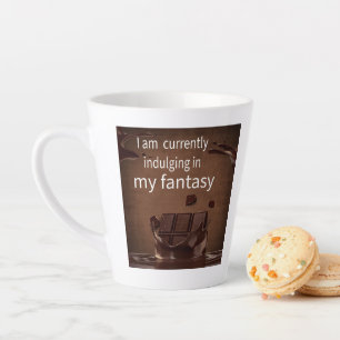 Je me livre actuellement à mon mug Latte fantaisie
