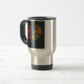 "Je me sens chanceux" Mug de voyage (Devant gauche)