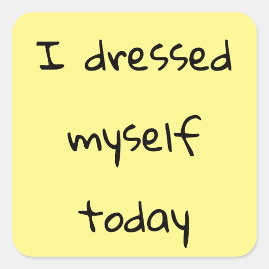 Je me suis habillé Stickers Aujourd'hui (Devant)