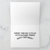 JE ME SUIS PASSÉ ! CARTE DE SALUT D'ANNIVERSAIRE (Intérieur)