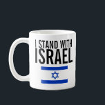 Je me tiens avec Israël imprimé sur la Mug Blanche<br><div class="desc">I Stand With Israel text and Israeli flag print on white mug.</div>