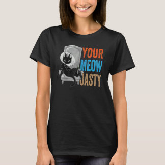 Je meow-jasty - Funny Cat Jokes - Animal Pet Lov T-shirt