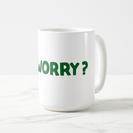 Je M'Inquiète ? Café Mug (Devant droit)