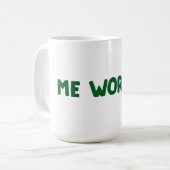 Je M'Inquiète ? Café Mug (Devant gauche)