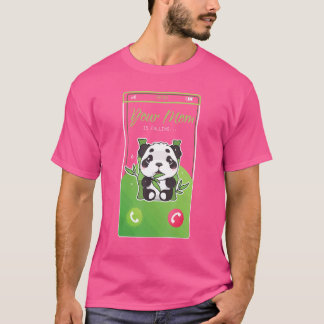 Je moeder noemt Panda Beer Mobile Incoming Cal T-shirt