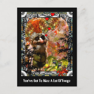 Je moet een hoop kikkers kussen briefkaart