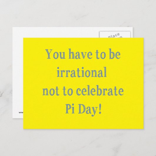 Je moet een irrationele Pi Day Humor zijn Briefkaart (Voorkant / Achterkant)