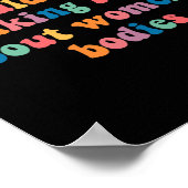 Je moet geen wetten maken over vrouwenlichamen poster (Hoek)