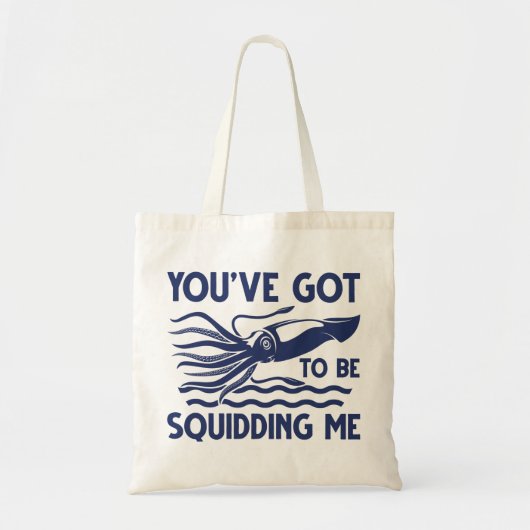 Je moet me uitdagen. tote bag (Voorkant)