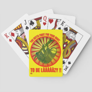 "JE MOET VECHTEN VOOR JE RECHT." grappige luie lui Pokerkaarten