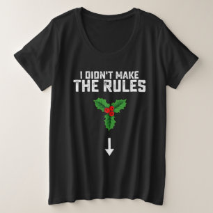 Je n'ai pas établi les règles de Noël Mistletoe