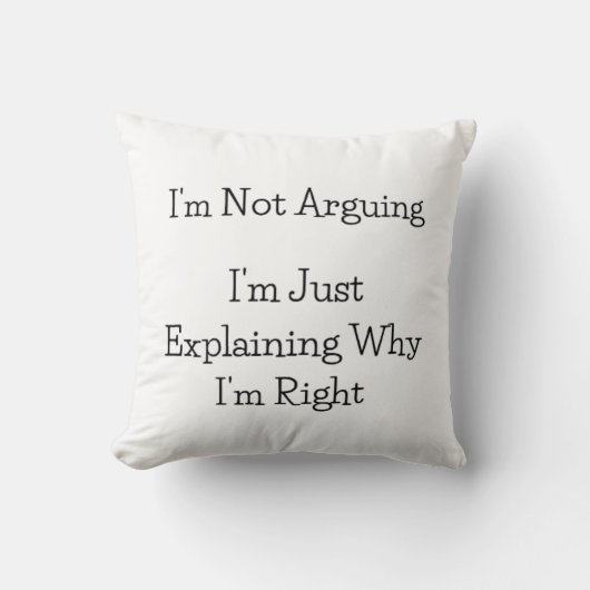 Je n'argumente pas - Coussin (Recto)