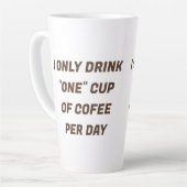 Je ne bois qu'une tasse de café par jour de Mug PE (Angle gauche)