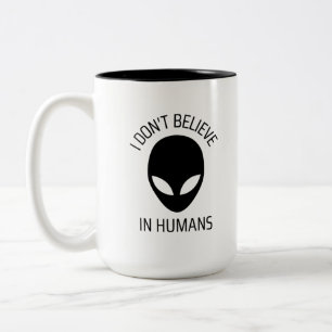 Je ne crois pas à la Mug de café humain
