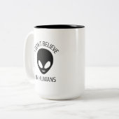 Je ne crois pas en l'humanité Mug à café (Devant gauche)