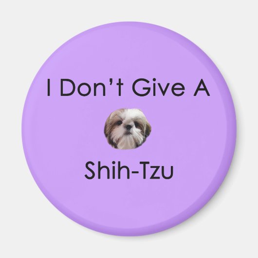 Je ne donne pas un aimant Shih Tzu (Devant)