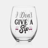 Je ne donne pas un verre de vin Stemless (Verso)