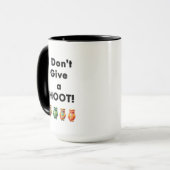 "Je ne donne pas une huée !" Tasse de citation de (Devant gauche)