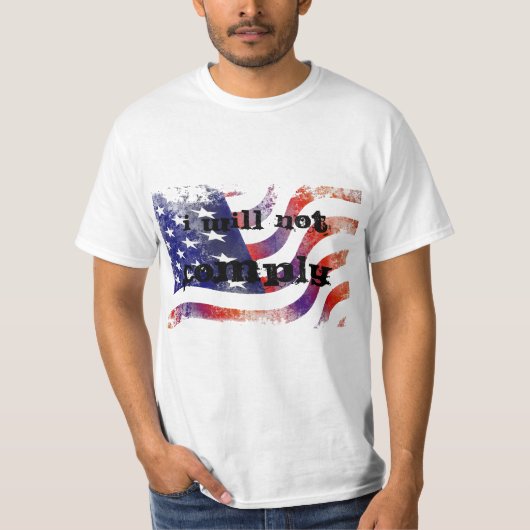 Je ne me conformerai pas au T-shirt du drapeau (Devant)
