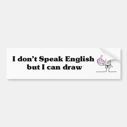 Je ne parle pas anglais - Bumper Sticker (Devant)