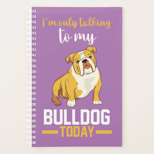 Je Ne Parle Qu'À Mon Bulldog Anglais (Devant)