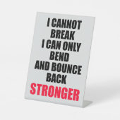 Je Ne Peux Pas Rompre Le Panneau Du Bureau Motivat (Recto)