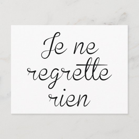 Je Ne Regrette Rien Briefkaart (Voorkant)