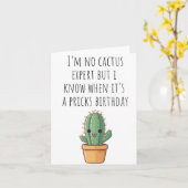 Je ne suis pas Cactus Expert Puns carte d'annivers (Fleur jaune)