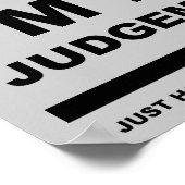 Je ne suis pas Jugmentale Poster Drôle (Coin)