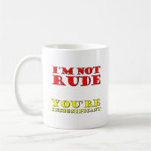 Je ne suis pas moche Mug drôle (Gauche)