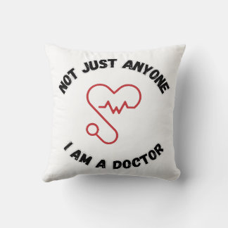 Je ne suis pas n'importe qui – Coussin de docteur