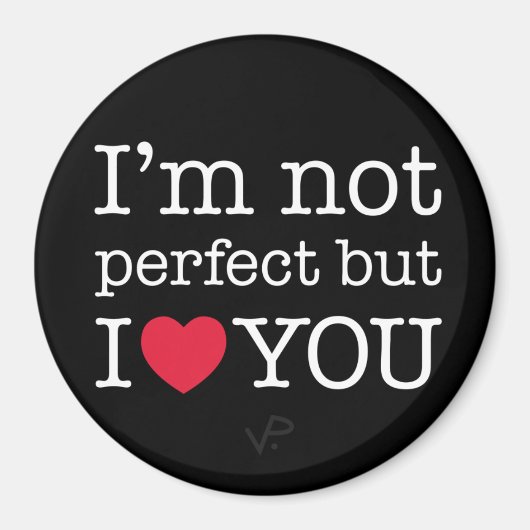 Je ne suis pas parfait mais je t'aime aimant (Devant)