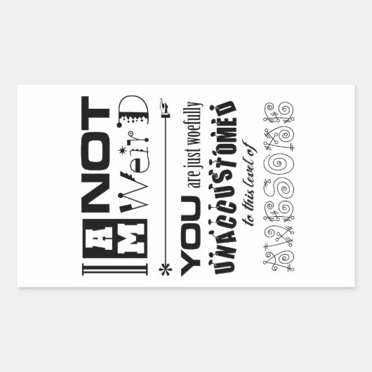 Je ne suis pas un Autocollant bizarre (Devant)