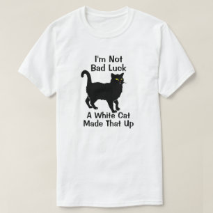 Je ne suis pas un T-shirt de mauvaise chance