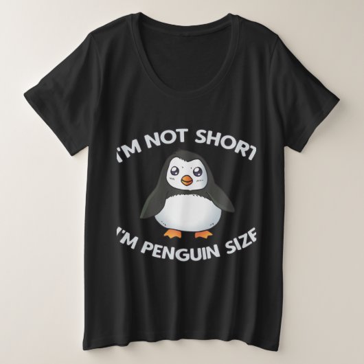 Je ne suis pas une petite taille de pingouin (Design devant)