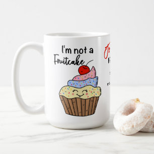 Je ne suis pas une tasse à café sur mesure à gâtea
