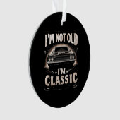 Je ne suis pas vieux Je suis classique Retro Vinta (devant)