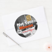 Je ne suis plus votre Mascotte Stickers (Enveloppe)