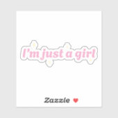 Je ne suis qu'une fille Vinyl Sticker (Feuille)