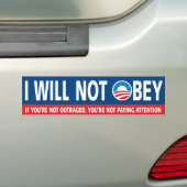 JE NE VAIS PAS OBEY — Anti Obama Bumper Sticker (En voiture)